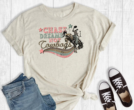 Chase Dreams Not Cowboys Graphic Tee